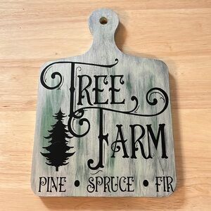 Tree Farm Charcuterie board Christmas sign